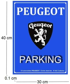 Plaque décorative en métal en relief 40 x 30 cm (Peugeot Parking)