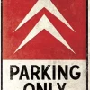 Plaque décorative en métal en relief 40 x 30 cm (Citroën - Parking Only)