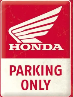 Plaque décorative en métal en relief 40 x 30 cm (Honda MC - Parking Only)