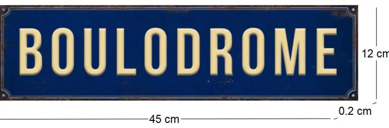 Plaque décorative en métal 45 x 12 cm (Boulodrome)