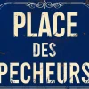 Plaque en métal humour 21 x 15 cm (Place des pecheurs)