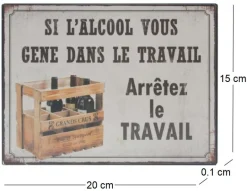 Plaque en métal humour 21 x 15 cm (Si l'alcool vous gêne...)